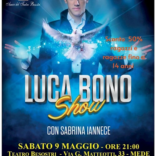 SABATO 09 MAGGIO 2026 ORE 21:00 - LUCA BONO SHOW